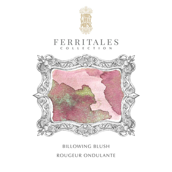 Fountain Pen Ink | FerriTales | The Beauty and the Beast - Billowing Blush